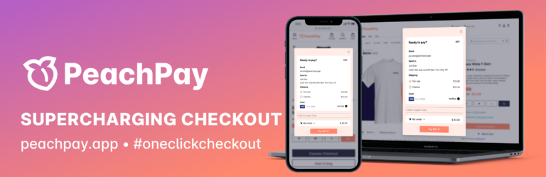 PeachPay for setting up one-click purchase options