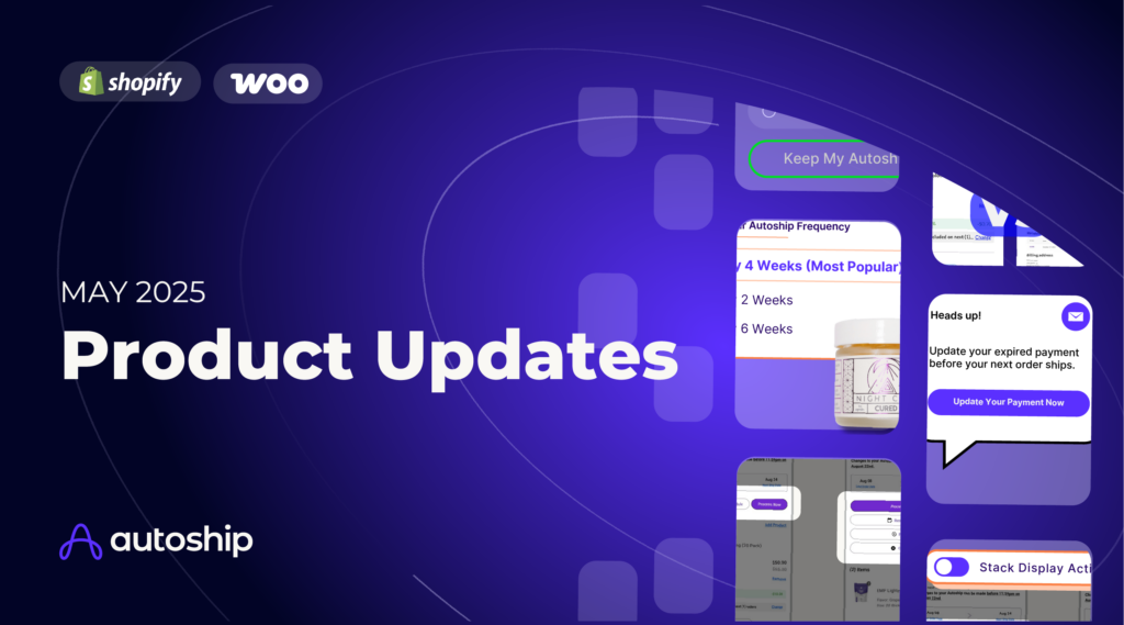 May 2025 Product Updates