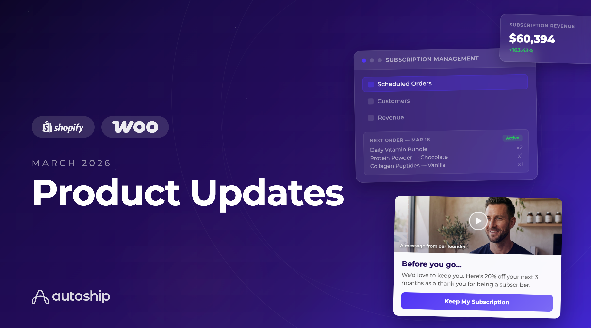 Autoship March 2026 product updates — subscription management for Shopify and WooCommerce